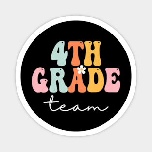 4Th Grade Team Retro Groovy Women Happy First Day Of School Magnet